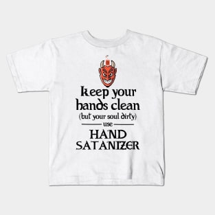 Use Hand Satanizer Kids T-Shirt